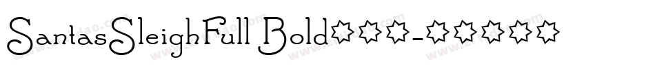 SantasSleighFull Bold手机版字体转换